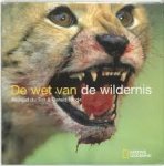 Toit, Richard du, Gerald Hinde - De wet van de wildernis