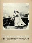  - 'From today painting is dead' - The Beginnings of Photography The Victoria & Albert Museum 16 March - 14 May 1972