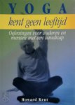 H. Kent - Yoga kent geen leeftijd oefeningen voor ouderen en mensen met een handicap