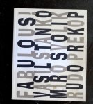 Menkman, L. - fabulous! three prague photographers