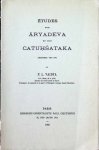 P. L. Vaidya - Etudes sur Aryadeva et son Catuhsataka  Chapitres VIII - XVI