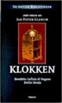 B. Gallizia Di Vergano, E. Strada - Klokken De Antiek Bibliotheek onder redactie van Jan Pieter Glerum B. Gallizia Di Vergano, E. Strada - Klokken De Antiek Bibliotheek onder redactie van Jan Pieter Glerum