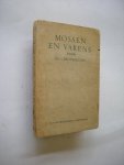 Broekhuizen, Dr. S. - Mossen en varens