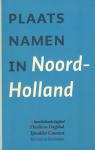 Pannekeet, Jan - Plaatsnamen in Noord-Holland, 133 pag. kleine paperback, gave staat