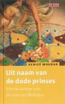 K. Mourad - Uit naam van de dode prinses