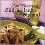 Stephanie Rammeloo - Unieke restaurants van Zuid-Holland & ze