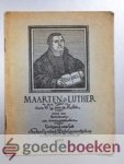 Hulst, W.G. van de - Maarten Luther --- Voor de kinderen der zondagsscholen