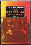 Jong - Bezetting na vijftig jaar, deel 3