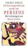  - De huiveringwekkende mythe van Perseus / druk 1