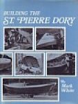 White, M. - Building the St. Pierre Dory