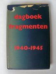 Diversen auteurs - Dagboek fragmenten 1940-1945