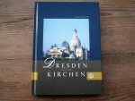 Helfricht, Jürgen - Dresden und seine Kirchen