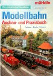 Markus Tiedtke 59218 - Modellbahn: Ausbau- und -Praxisbuch ; Aufrüsten, Beladen, Patinieren Die elektrische Eisenbahn