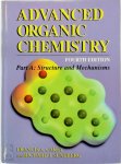 Francis A. Carey, Richard J. Sundberg - Advanced Organic Chemistry - Part A: Structure and mechanisms