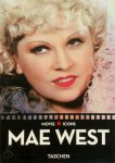 Dominique Mainon, James Ursini - Mae West