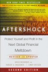Wiedemer, David / Wiedemer, Robert A. / Spitzer, Cindy - Aftershock. Protect Yourself and Profit in the Next Global Financial Meltdown. Revised and updated
