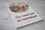 Kauffmann, F.A. - ZOO WOONT MEN IN DUITSCHLAND
