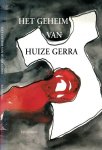 Schilders, Ed - Het Geheim van Huize Gerra: De moordaanslag op bisschop Joannes Zwijnen 15 juli 1863