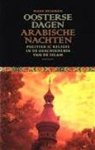 Mark Heirman 58458 - Oosterse dagen, Arabische nachten politiek & religie in de geschiedenis van de islam