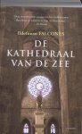 Ildefonso Falcones - De kathedraal van de zee