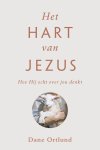 Ortlund, Dane - Ortlund, Dane-Het hart van Jezus (nieuw)