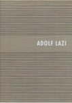 LAZI, Adolf - Eta Lazi [Hrsg.] - Photographie Adolf Lazi - Die Bildnerische Grossaufnahme.