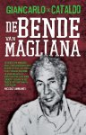 G. de Cataldo - De bende van Magliana