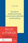 G.M. Veldt - Europese Productnormen En Privaatrechtelijke Normstelling