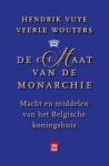 Hendrik Vuye - De maat van de monarchie