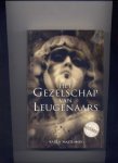 MAITLAND, KAREN - Het gezelschap van leugenaars - Historische thriller