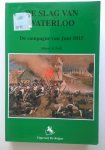 Nofi Albert A. - De Slag van Waterloo. De Campagne van Juni 1815
