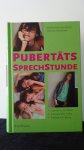 Kiel-Hinrichsen, M. & Hinrichsen, H., - Pubertäts-Sprechstunde. Jugendliche verstehen  praxiserprobte Hilfen - Pubertät als Chance.