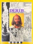 Georges Pernin - Derib. Een schepper en zijn wereld
