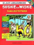 Auteur Onbekend - 'Suske en Wiske  - Familiestripboek'