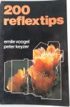 Voogel Emile, Keyzer Peter - 200 reflextips