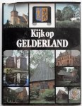 Bouws, Tom, Gazenbeek Jac e.a Scheren kees  Illustrator : Scherer Kees Seebus H J - Kijk op Gelderland