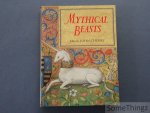 John Cherry (ed.). - Mythical Beasts. John Cherry (ed.). - Mythical Beasts.