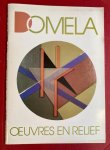 Domela - Domela : oeuvres en relief