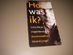 Meijer, Ischa - Hoe was ik? Ischa Meijer, vragenderwijs. Een documentaire van David de Jongh.