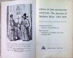 Louis J. Gallagher - China in the sixteenth century : The Journals of Matthew Ricci : 1583 - 1610