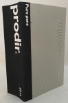 Prodir S.A. - - Pure messengers/ Pure pens. Prodir 2013