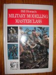 Horan, Bill - Bill Horan's Military Modelling Masterclass