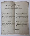  - [Manuscript, poem] NIEL, VAN; HARDY, 'S-GRAVENHAGE Gekalligrafeerd gedicht `Aan den Heere Martins Adrs van Niel, chirurgijn, breuk- en Sts Vroedmr., om in zijn Eds spreekkamer geplaatst te worden'. Getekend 's Hage 12 oogstmaand 1751. Plano, 1 p.