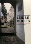 I. Leermakers 118890, W. Donkersloot - Wonen om Gods wille in Leidse hofjes
