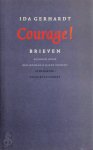 Ida. Gerhardt - Courage! Brieven