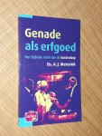 Mensink, A.J. - Genade als erfgoed. Het bijbelse recht van de kinderdoop (Artios reeks)
