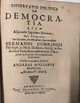 Mullerus, Andreas, uit Brunswijk; Praeses: Conring, Hermann - Dissertation 1643 I Dissertatio politica de democratia [...] Helmstedt Henning Müller 1643.