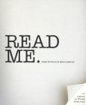 Roger Horberry, Gyles Lingwood - Read Me 10 Lessons for Writing Great Copy