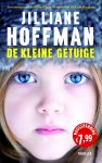 Jilliane Hoffman - De kleine getuige