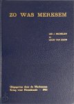 Louis Van Soom, Leo Michielsen - Zo was Merksem